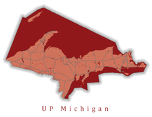 Load image into Gallery viewer, Upper Peninsula Michigan State Map Print
